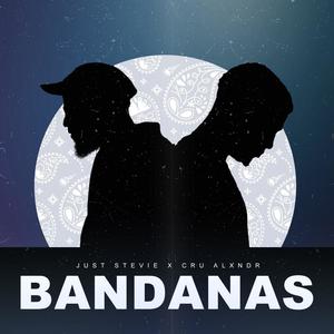 Bandanas (feat. Cru Alxndr)