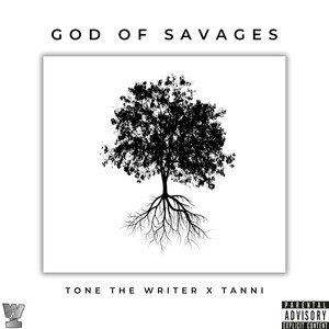 God of Savages (Explicit)