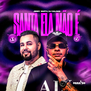 Santa Ela Não é