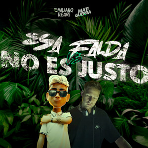 Esa Falda Vs No Es Justo (Remix)