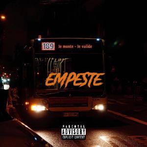 Empeste (feat. Booska & La Diff) [Explicit]