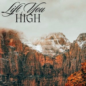 Lift You High