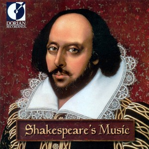 Renaissance Music - Byrd, W. / Wilson, J. / Johnson, R. / Dowland, J. / Holmes, M. / Playford, J. / Ravenscroft, T. (Shakespeare's Music) [Fallis]