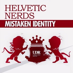 Mistaken Identity - The Remixes