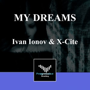 My Dreams (Original Mix)