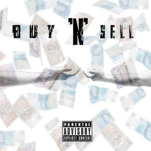 Buy 'N' Sell (Explicit)