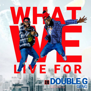 What We Live For (Explicit)