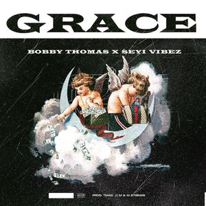 Grace(feat. Seyi Vibez)