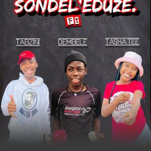 Sondel'eduze (feat. Sub-Zero101)