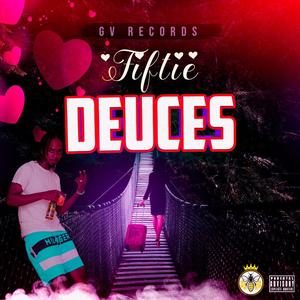 Deuces (Explicit)