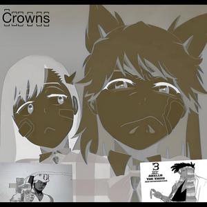 Crowns (feat. YDS) (Explicit)