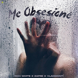 Me Obsesioné