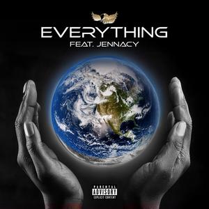 Everything (feat. Jennacy)