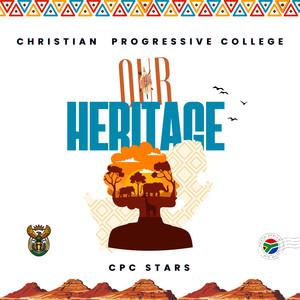 Our Heritage (feat. CPC Stars)
