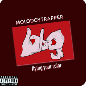 Flying Your Color (Explicit)