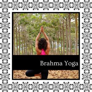 Brahma Yoga