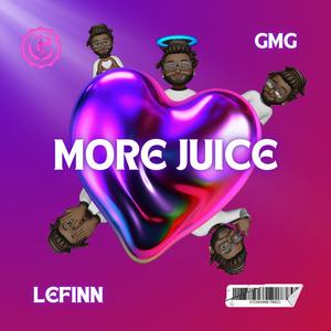 More Juice (Explicit)