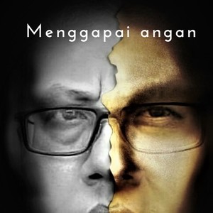 Menggapai Angan (original)