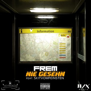 Nie gesehn (Explicit)