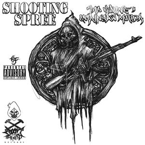 SHOOTING SPREE (feat. Lil Kaine) [Explicit]