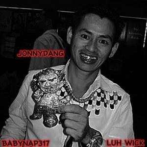 JonnyDang (feat. BabyNAP317) (Explicit)