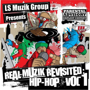 Real Muzik Revisited, Vol. 1 (Explicit)