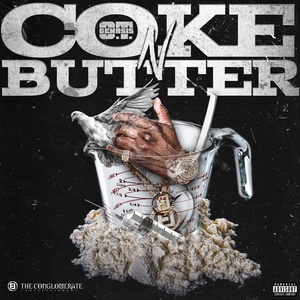 Coke N Butter (Explicit)