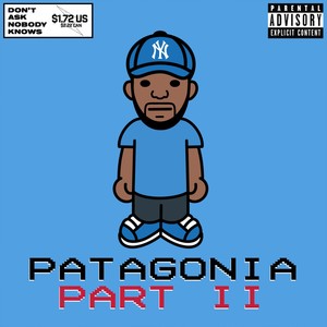 Patagonia Pt. II (feat. Jay Worthy) (Explicit)