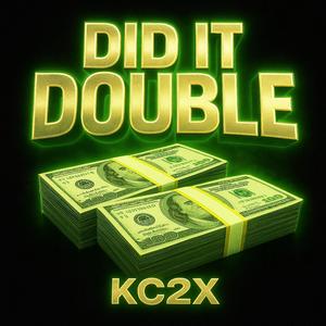 Did It Double (Explicit)