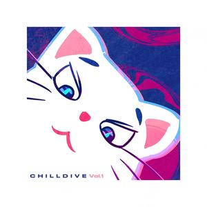 CHILLDIVE, Vol.1