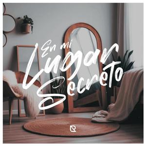 En mi lugar secreto