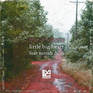 Little Big Heart (feat. Neriah Romero & Cj Jones)