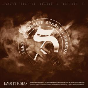 SESSION VOL.1.16 - Tango (feat. Dunkan)