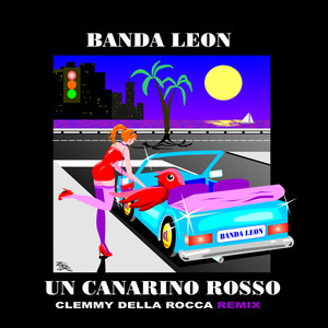 Un Canarino Rosso (Remix)