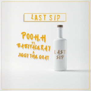 Last Sip (Explicit)