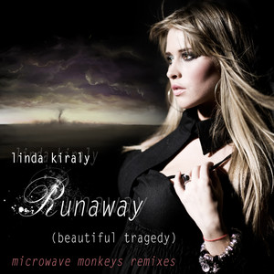 Runaway (Beautiful Tragedy) Remixes