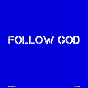 Follow God