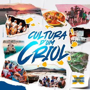 Cultura D' um Criol (feat. Dannie Ferreira)