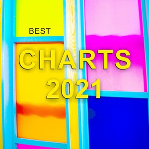 Best Charts 2021 (Explicit)