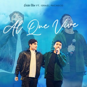 Al Que Vive (En Vivo) [feat. Israel Pacheco]