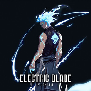 ELECTRIC BLADE (Explicit)