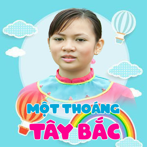 Một Thoáng Tây Bắc