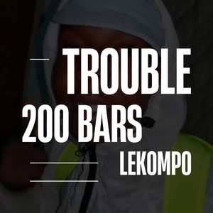 Trouble (200 Bars) Lekompo