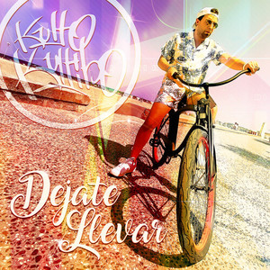 Déjate Llevar (Explicit)
