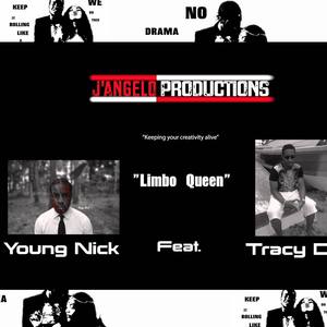 Limbo Queen(feat. Tracy D)