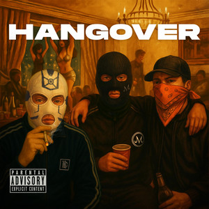 HANGOVER (Explicit)