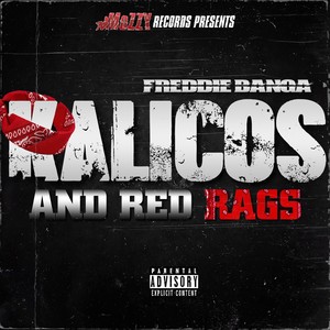 Kalicos And Red Rags (Explicit)