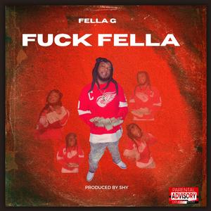 **** Fella (Explicit)