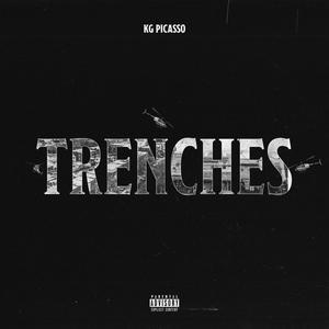 Trenches (Explicit)