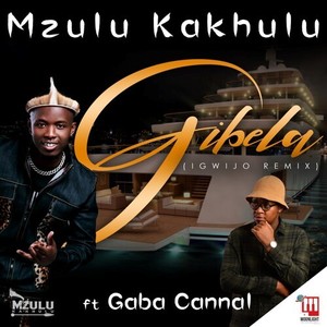 Gibela (Igwijo Remix)